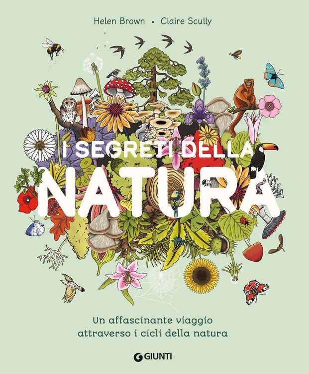 Produktbild: I segreti della natura. Un affascinante viaggio attraverso i cicli della natura