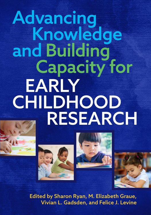 Produktbild: Advancing Knowledge and Building Capacity for Early Childhood Research