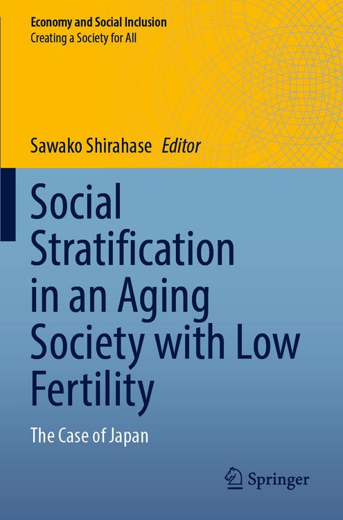 Produktbild: Social Stratification in an Aging Society with Low Fertility