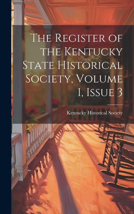 Produktbild: The Register of the Kentucky State Historical Society, Volume 1, issue 3