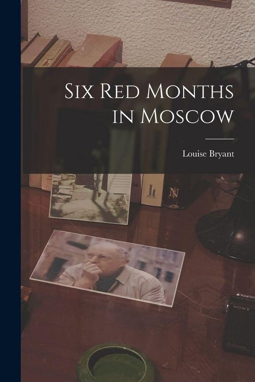 Produktbild: Six Red Months in Moscow