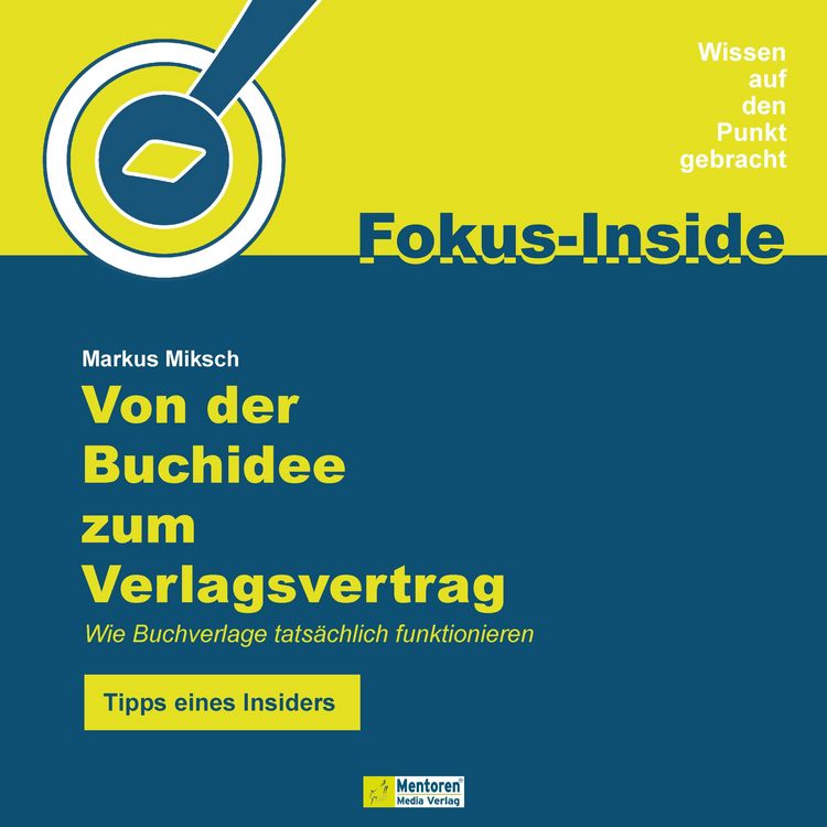 Produktbild: Von der Buchidee zum Verlagsvertrag