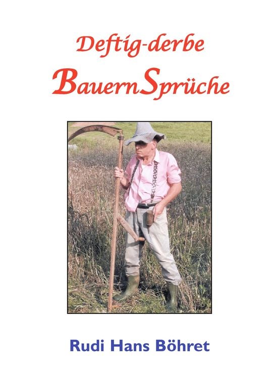Produktbild: Deftig-derbe BauernSpr&uuml;che