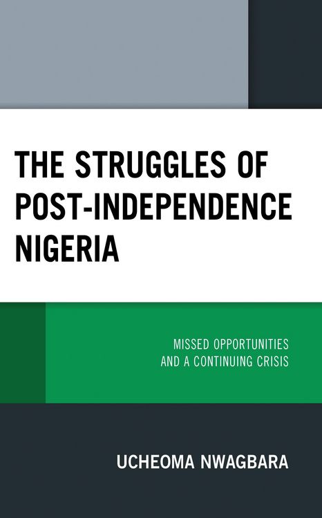 Produktbild: The Struggles of Post-Independence Nigeria