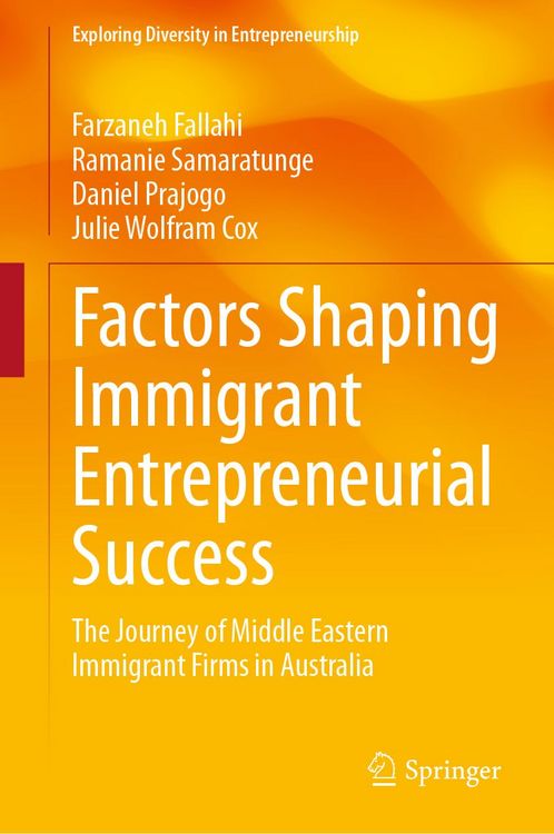 Produktbild: Factors Shaping Immigrant Entrepreneurial Success