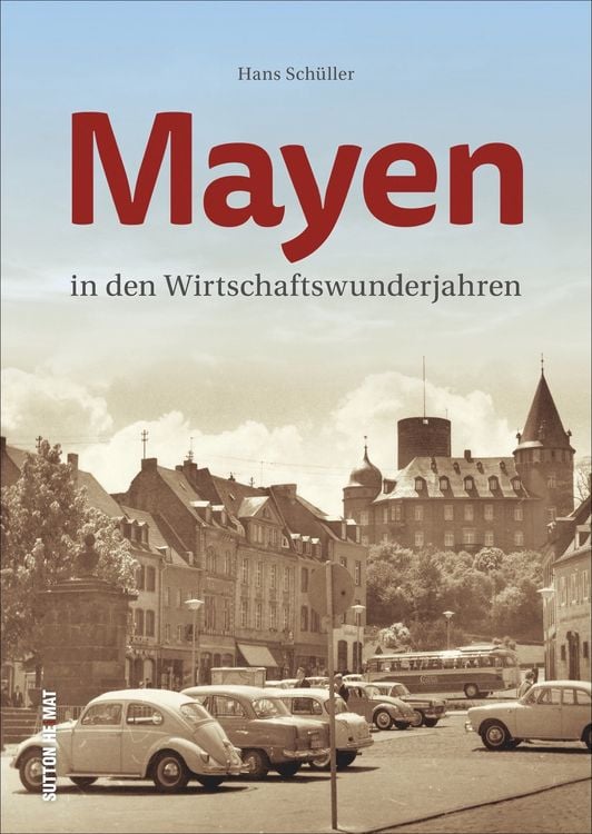 Produktbild: Mayen in den Wirtschaftswunderjahren