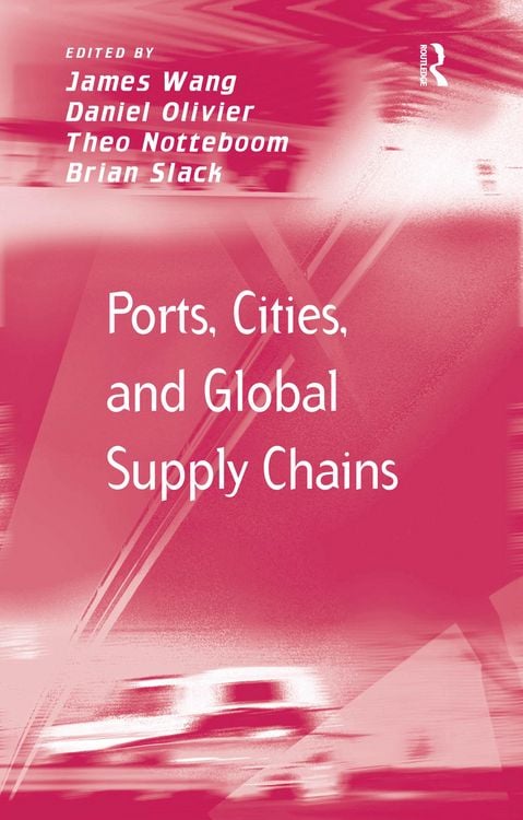 Produktbild: Ports, Cities, and Global Supply Chains