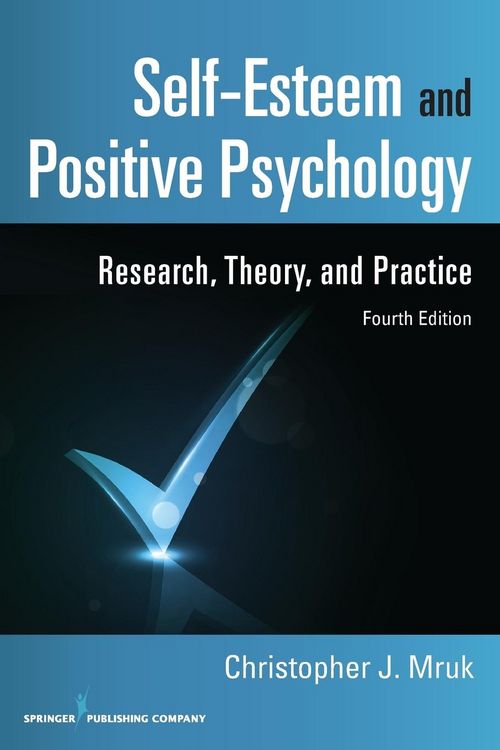 Produktbild: Mruk, C: Self-Esteem and Positive Psychology