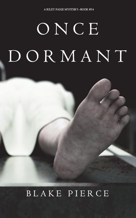 Produktbild: Once Dormant (A Riley Paige Mystery-Book 14)