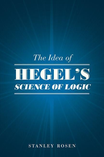 Produktbild: The Idea of Hegel's Science of Logic