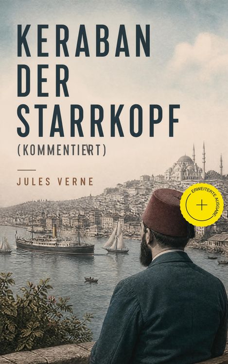 Produktbild: Keraban der Starrkopf (Kommentiert)