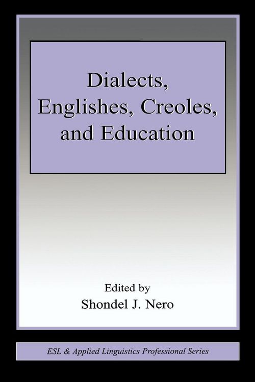 Produktbild: Dialects, Englishes, Creoles, and Education