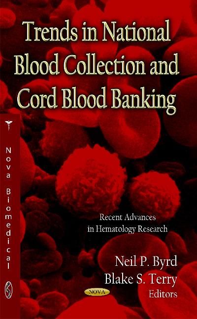 Produktbild: Trends in National Blood Collection & Cord Blood Banking