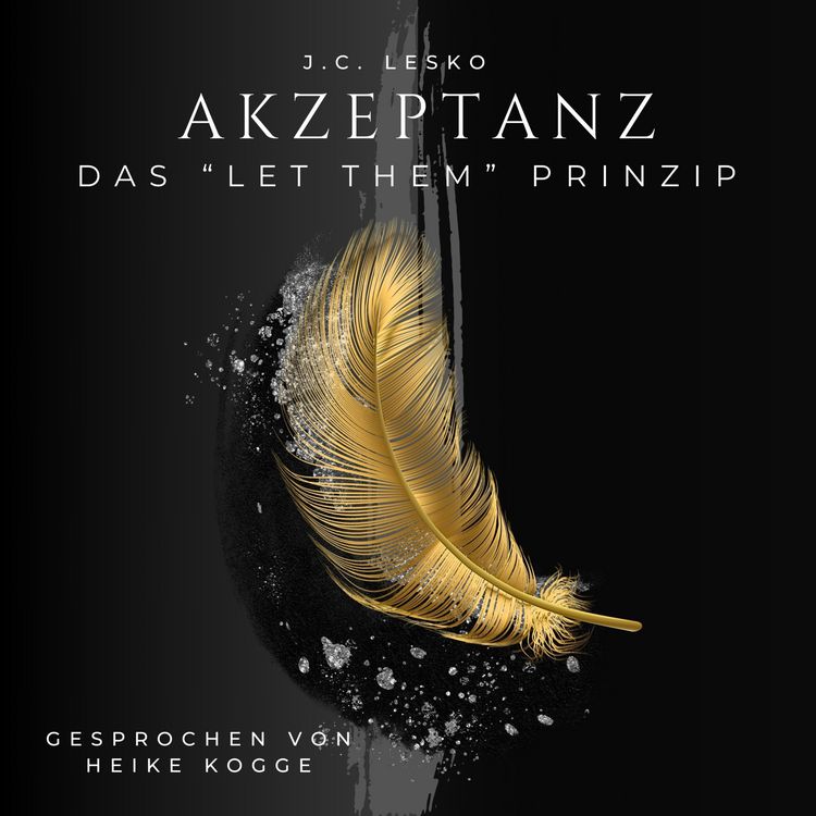 Produktbild: Akzeptanz - Das Let Them Prinzip