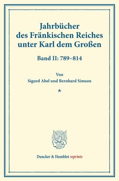 Produktbild: Jahrb&uuml;cher des Fr&auml;nkischen Reiches unter Karl dem Gro&szlig;en.
