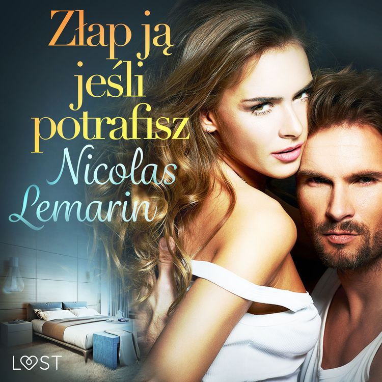 Produktbild: Złap ją jeśli potrafisz - opowiadanie erotyczne
