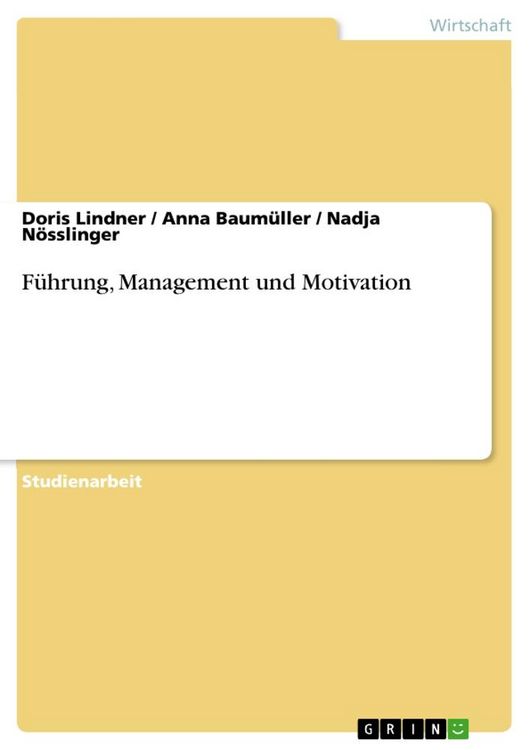 Produktbild: F&uuml;hrung, Management und Motivation