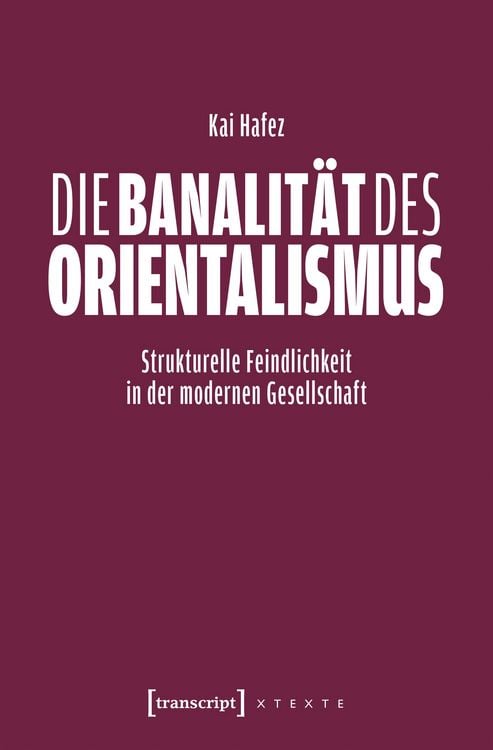 Produktbild: Die Banalit&auml;t des Orientalismus