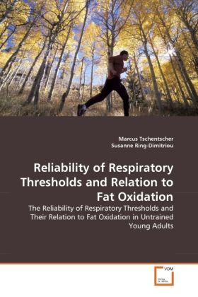 Produktbild: Tschentscher, M: Reliability of Respiratory Thresholds and R