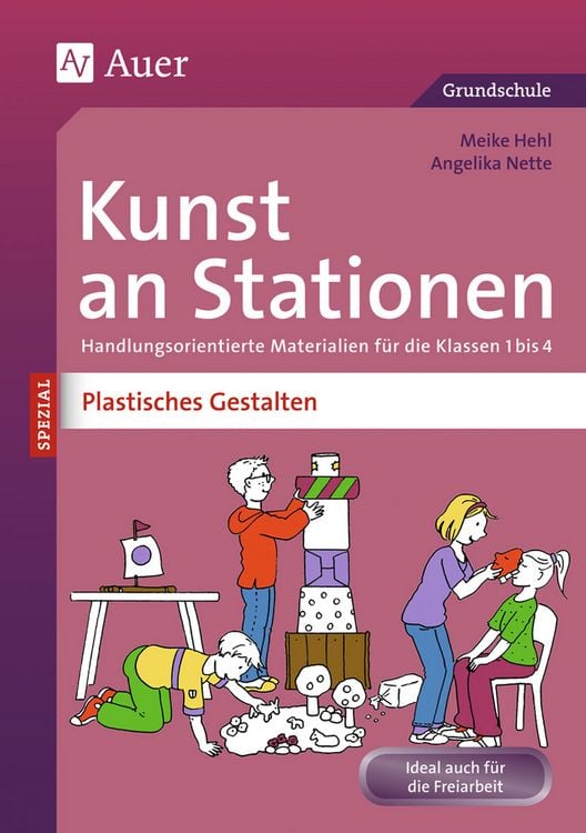Produktbild: Kunst an Stationen Spezial Plastisches Gestalten