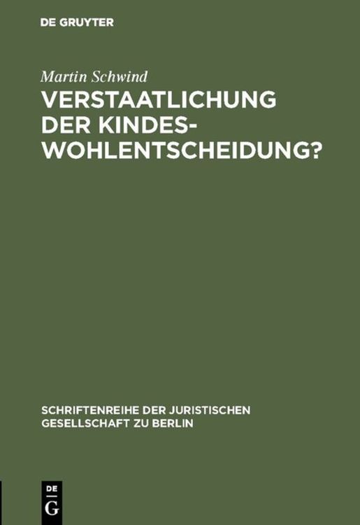 Produktbild: Verstaatlichung der Kindeswohlentscheidung?
