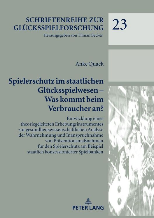 Produktbild: Spielerschutz im staatlichen Gl&uuml;cksspielwesen &ndash; Was kommt beim Verbraucher an?