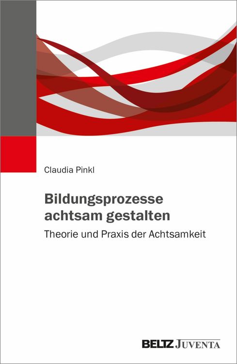 Produktbild: Bildungsprozesse achtsam gestalten