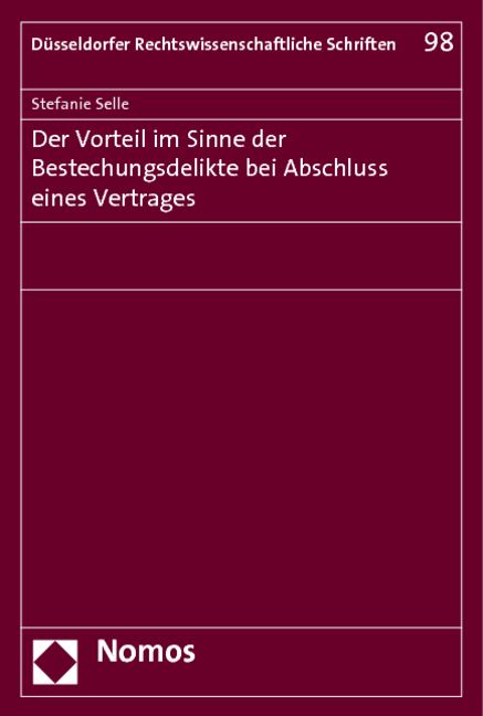Produktbild: Der Vorteil im Sinne der Bestechungsdelikte bei Abschluss eines Vertrages
