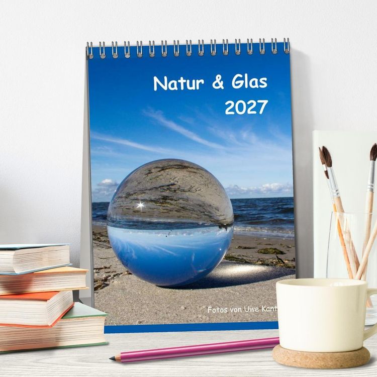 Produktbild: Natur & Glas (Tischkalender 2027 DIN A5 hoch), CALVENDO Monatskalender