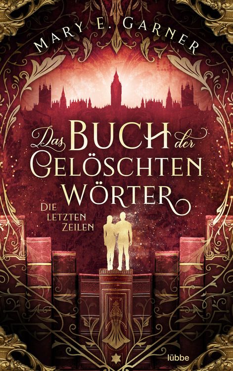 Produktbild: Das Buch der gel&ouml;schten W&ouml;rter - Die letzten Zeilen