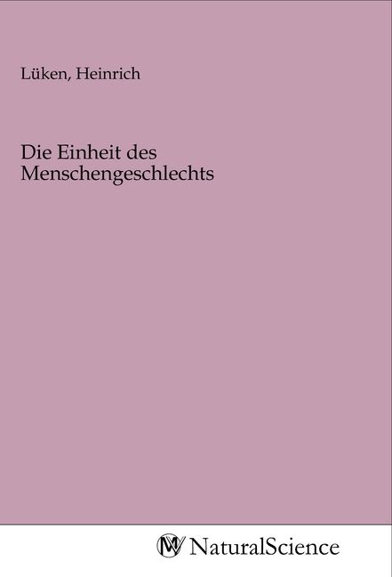 Produktbild: Die Einheit des Menschengeschlechts