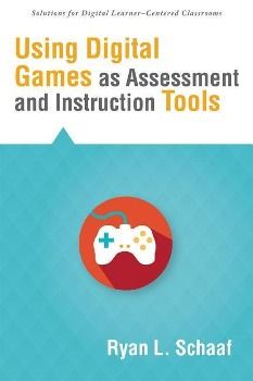 Produktbild: Using Digital Games as Assessment and Instruction Tools