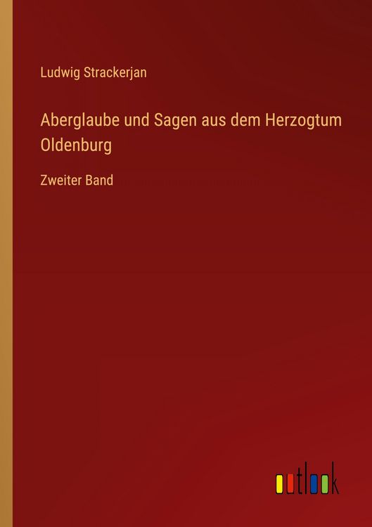 Produktbild: Aberglaube und Sagen aus dem Herzogtum Oldenburg