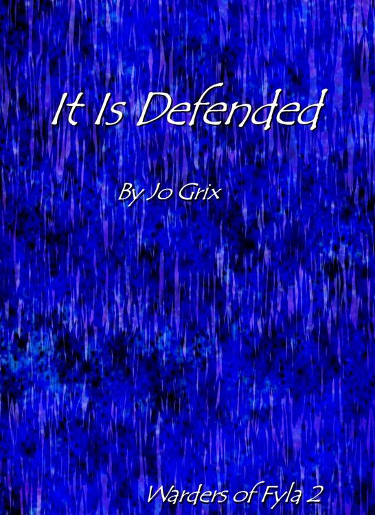 Produktbild: It Is Defended (Warders of Fyla, #2)