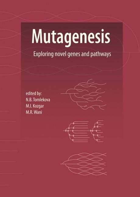 Produktbild: Mutagenesis: Exploring Novel Genes and Pathways