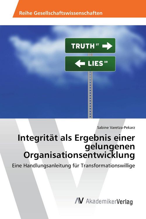 Produktbild: Integrit&auml;t als Ergebnis einer gelungenen Organisationsentwicklung