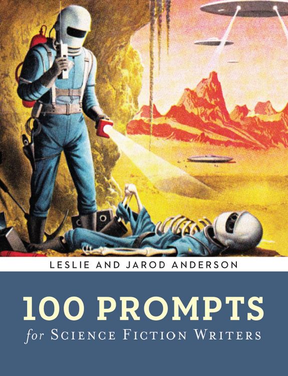 Produktbild: 100 Prompts for Science Fiction Writers