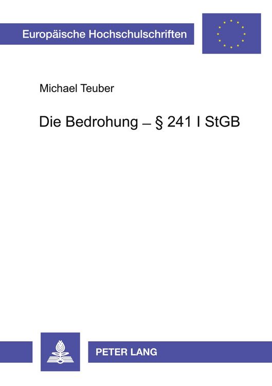 Produktbild: Die Bedrohung &ndash; &sect; 241 I StGB