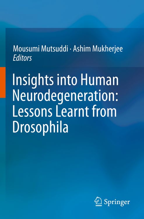 Produktbild: Insights into Human Neurodegeneration: Lessons Learnt from Drosophila