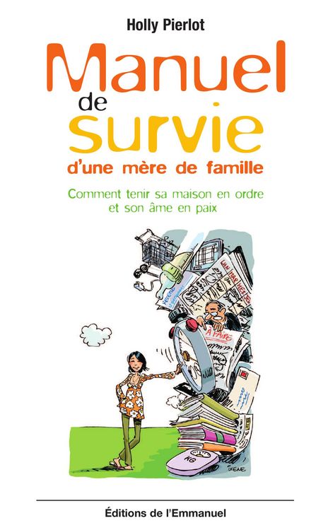 Produktbild: Manuel de survie d'une m&egrave;re de famille