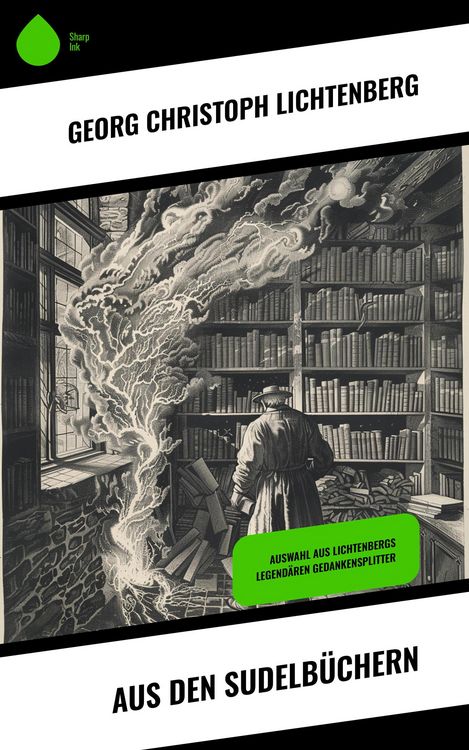 Produktbild: Aus den Sudelb&uuml;chern