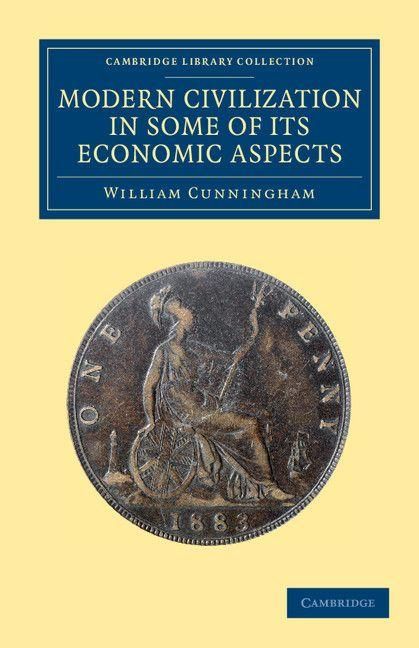 Produktbild: Modern Civilization in Some of Its Economic Aspects