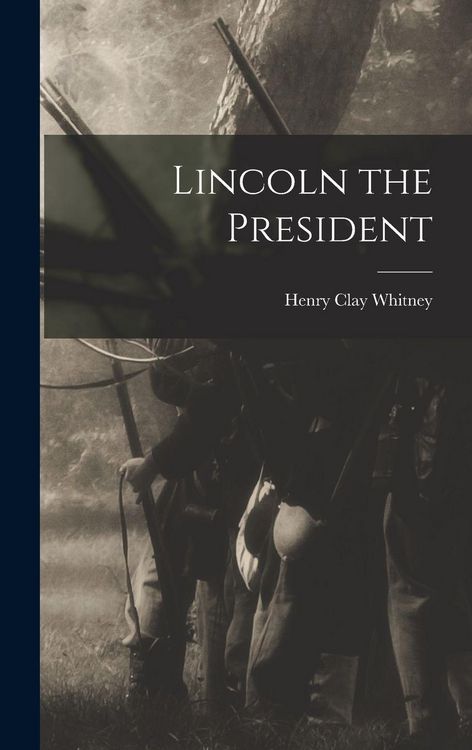 Produktbild: Lincoln the President