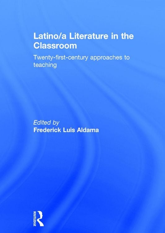 Produktbild: Latino/A Literature in the Classroom