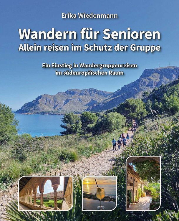Produktbild: Wandern f&uuml;r Senioren &ndash; Allein reisen im Schutz der Gruppe