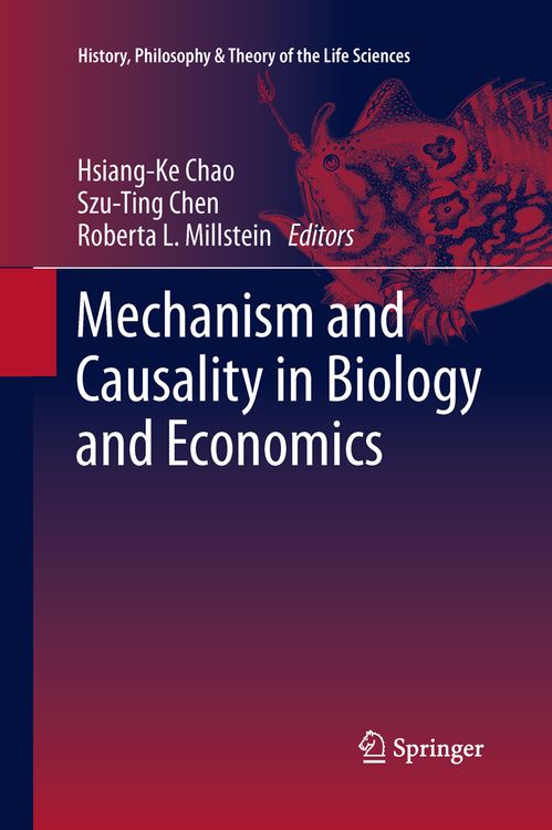 Produktbild: Mechanism and Causality in Biology and Economics