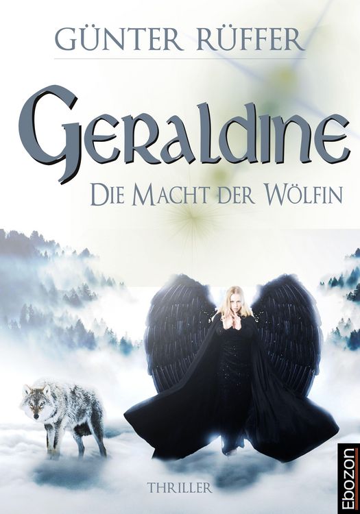 Produktbild: Geraldine - Die Macht der W&ouml;lfin