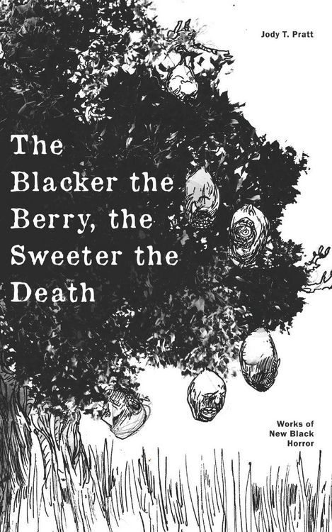 Produktbild: The Blacker the Berry, the Sweeter the Death