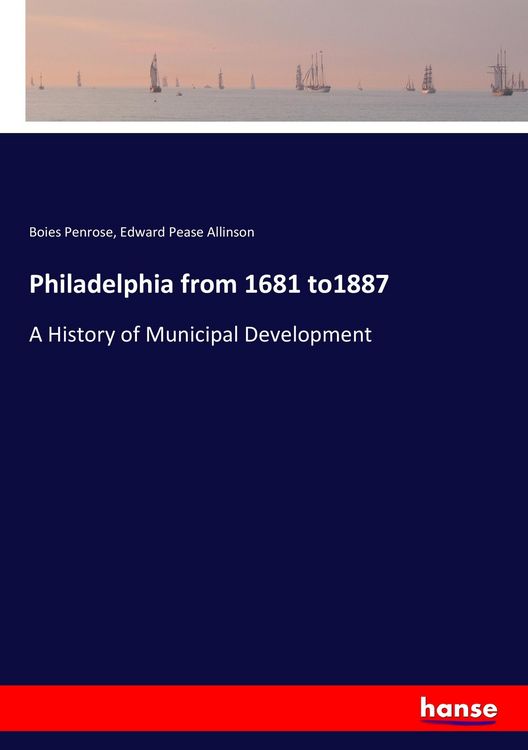 Produktbild: Philadelphia from 1681 to1887