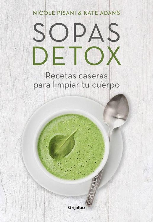 Produktbild: Sopas detox : recetas caseras para limpiar tu cuerpo